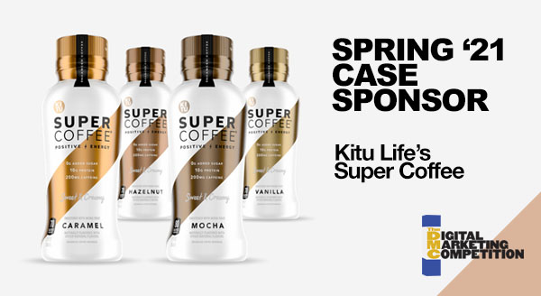 Spring 2021 Digital Marketing Competition Sponsor Super Coffee
